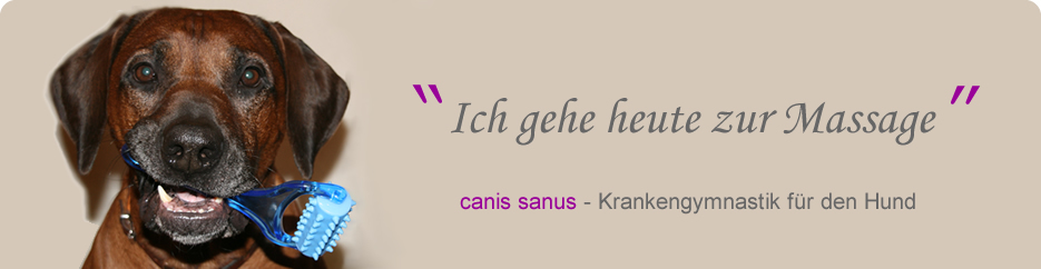 canis sanus - Krankengymnastik für den Hund